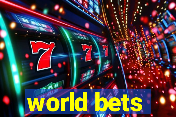 world bets