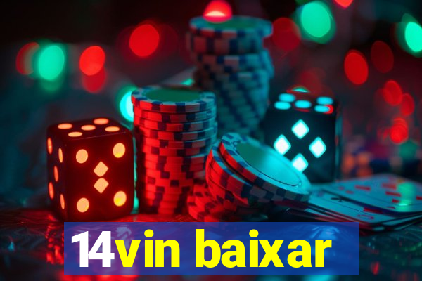 14vin baixar