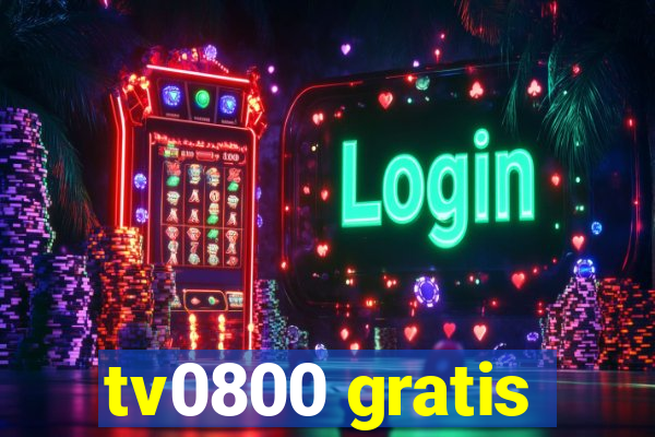 tv0800 gratis