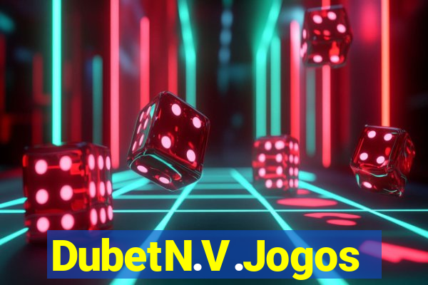 DubetN.V.Jogos