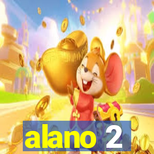 alano 2