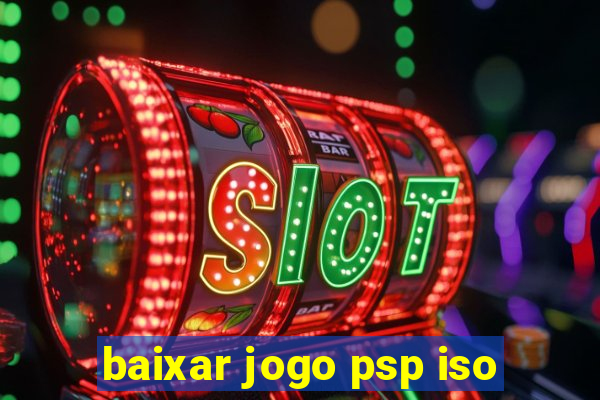 baixar jogo psp iso