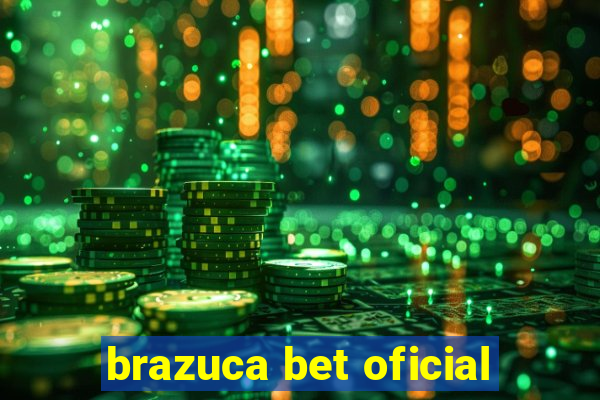 brazuca bet oficial