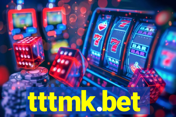 tttmk.bet