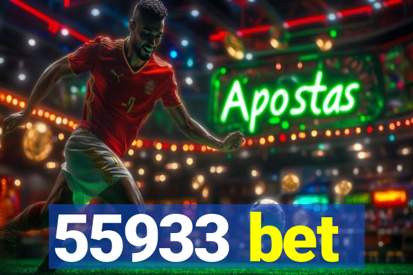 55933 bet