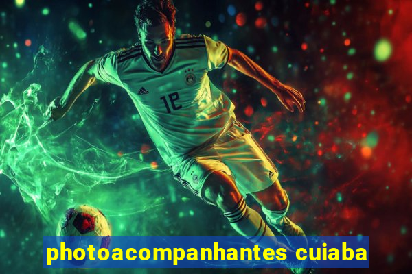 photoacompanhantes cuiaba