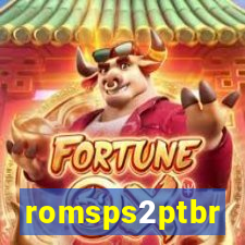 romsps2ptbr