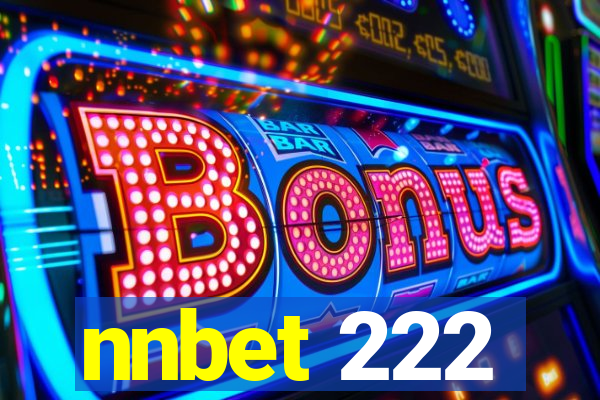 nnbet 222