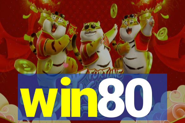 win80