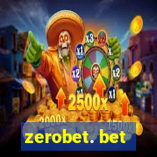 zerobet. bet