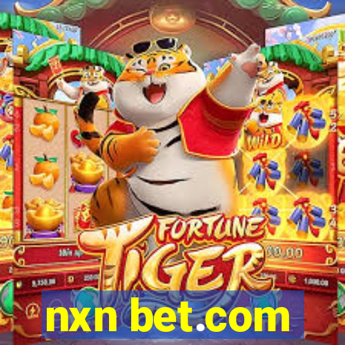 nxn bet.com