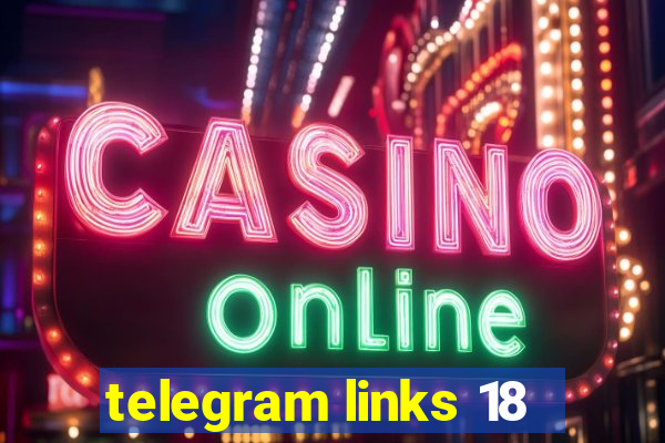 telegram links 18