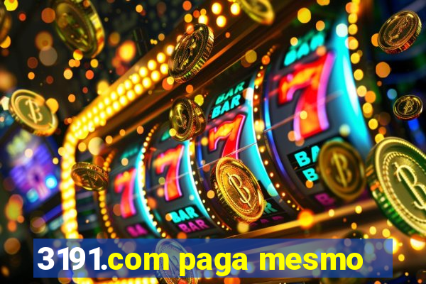 3191.com paga mesmo