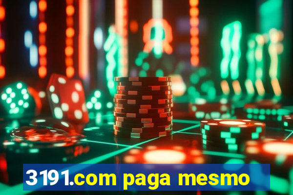 3191.com paga mesmo