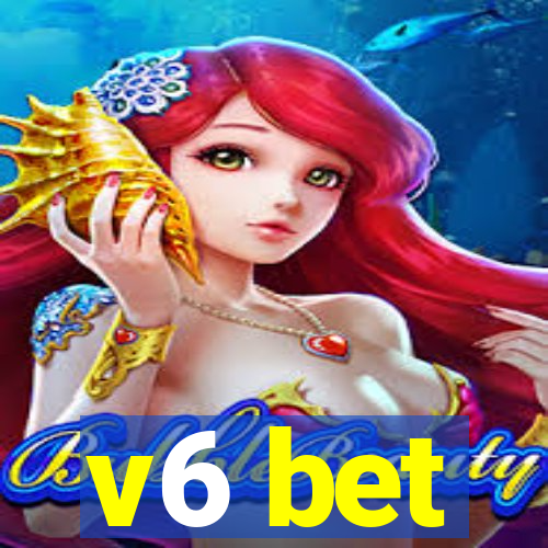 v6 bet