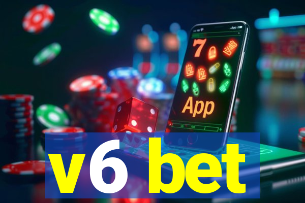 v6 bet