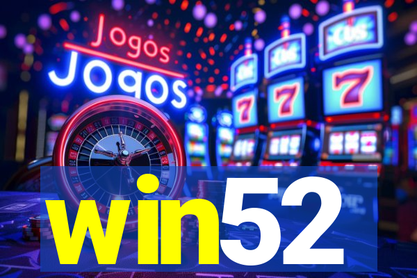 win52