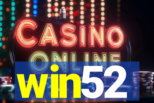 win52