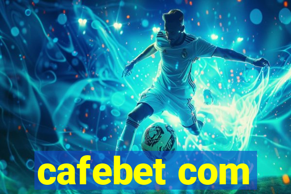 cafebet com