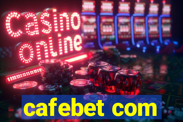 cafebet com