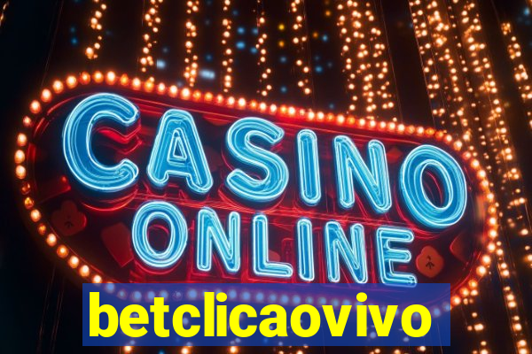 betclicaovivo