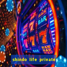 shindo life private server blaze