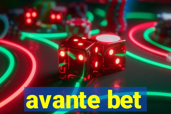 avante bet