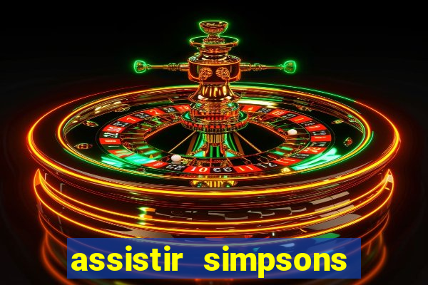 assistir simpsons online dublado