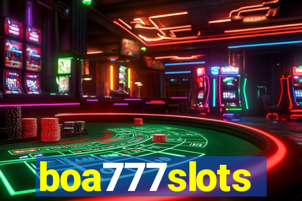 boa777slots