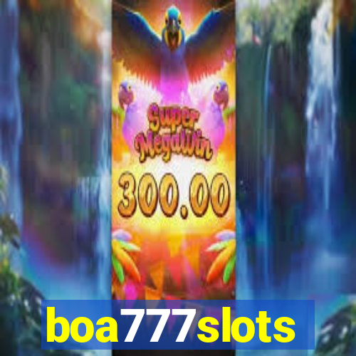 boa777slots