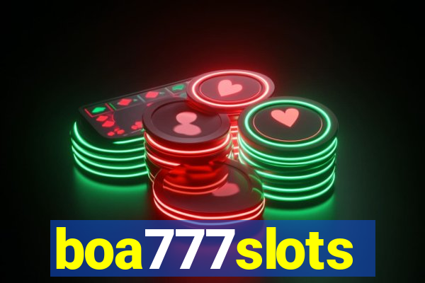 boa777slots