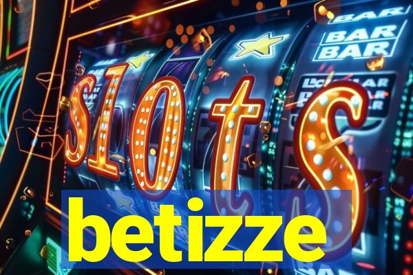 betizze