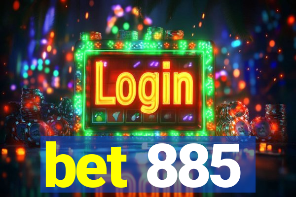 bet 885