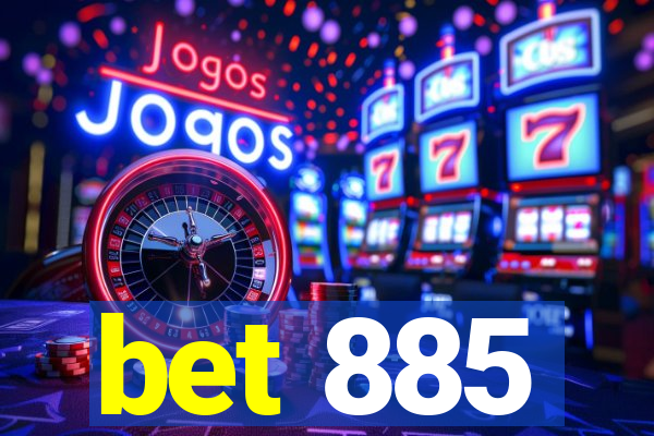 bet 885