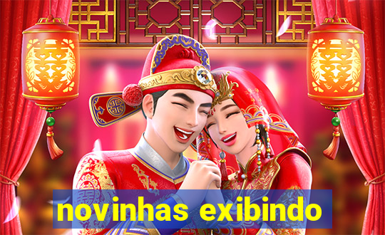 novinhas exibindo