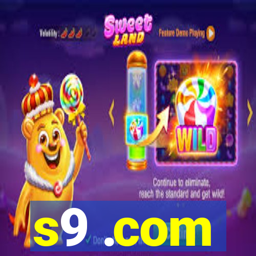 s9 .com
