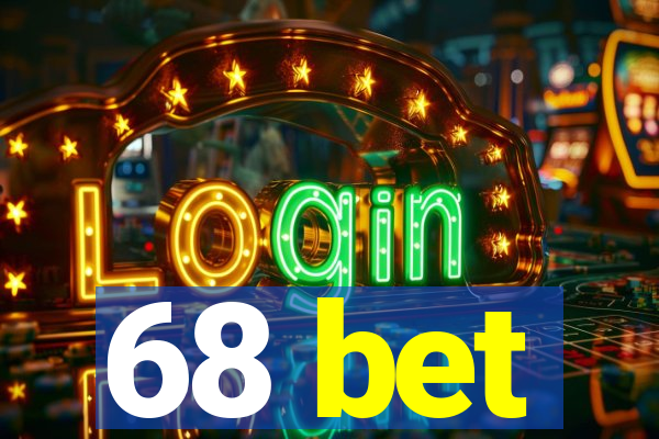 68 bet