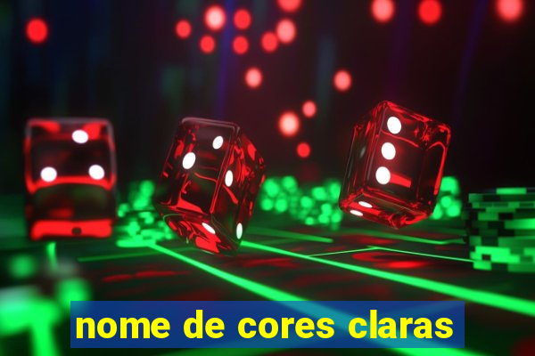 nome de cores claras