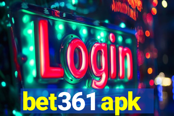 bet361 apk