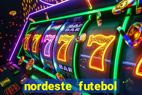 nordeste futebol vip no net