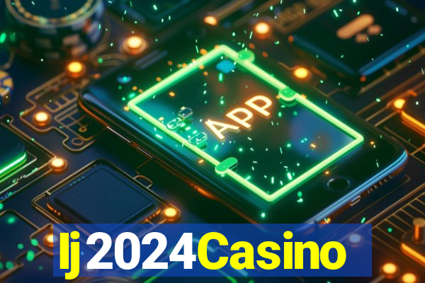 Ij2024Casino
