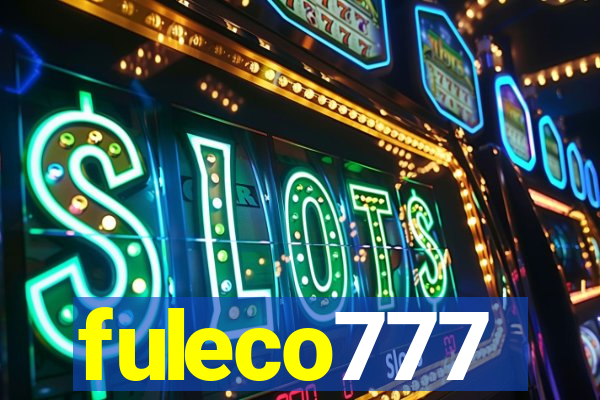 fuleco777