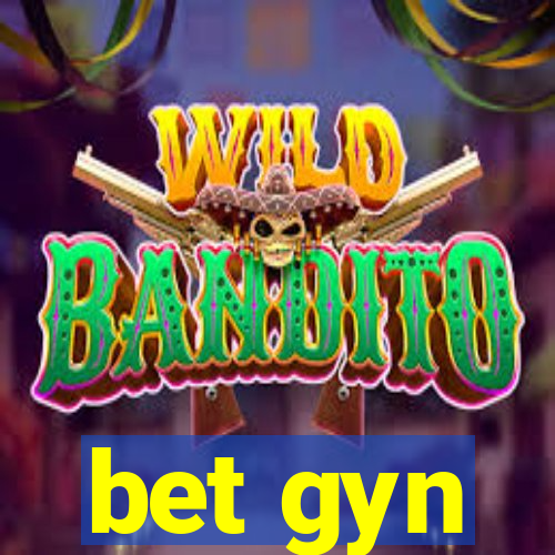 bet gyn