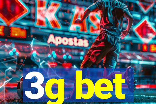3g bet