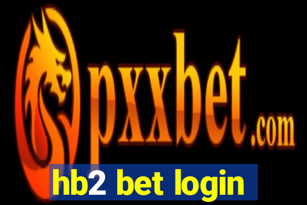 hb2 bet login