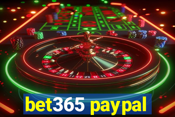 bet365 paypal