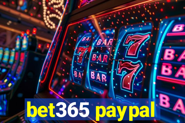 bet365 paypal