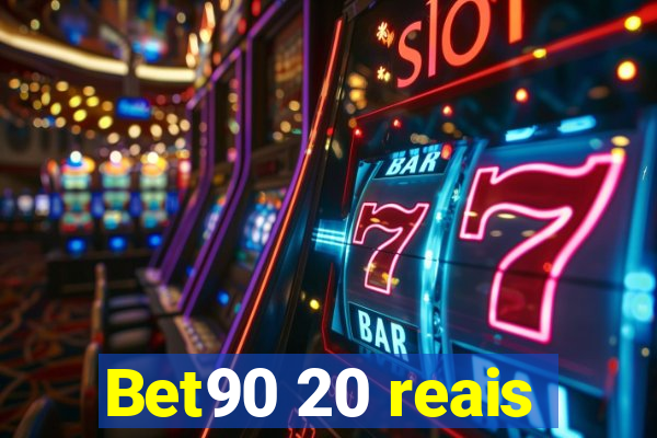 Bet90 20 reais