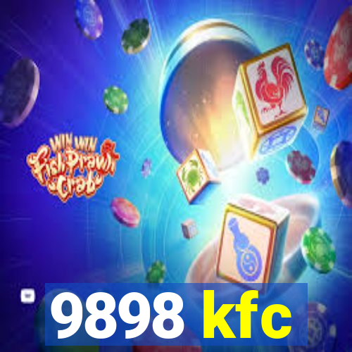 9898 kfc