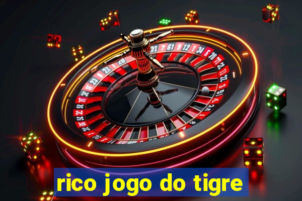rico jogo do tigre